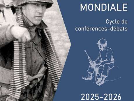 Zooms sur la Seconde Guerre mondiale - Cycle de conférences-débats