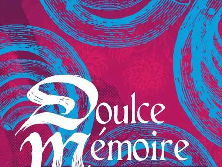 Doulce Mémoire - La Roulotte d'Arlequin