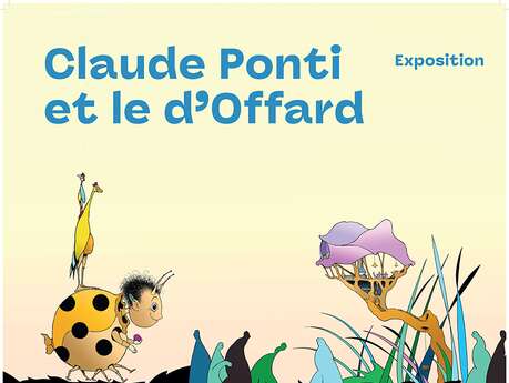 Claude Ponti et le d'Offard