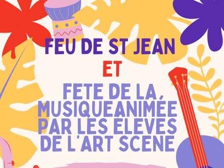 Fête de la musique/ Feu de Saint Jean