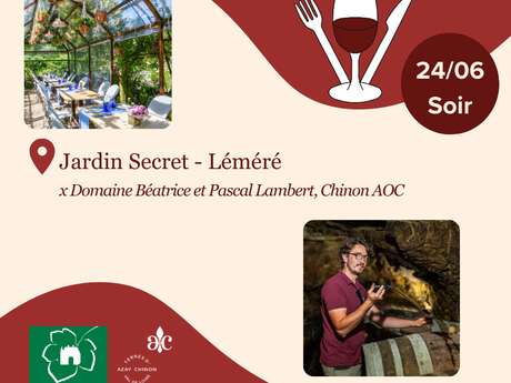 Les Vignerons passent à table au Jardin Secret avec le Domaine Béatrice et Pascal Lambert