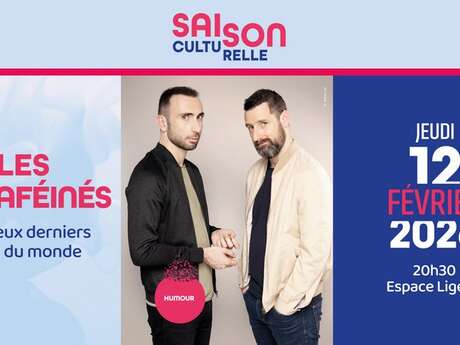 Les Décaféinés - saison culturelle de Montlouis