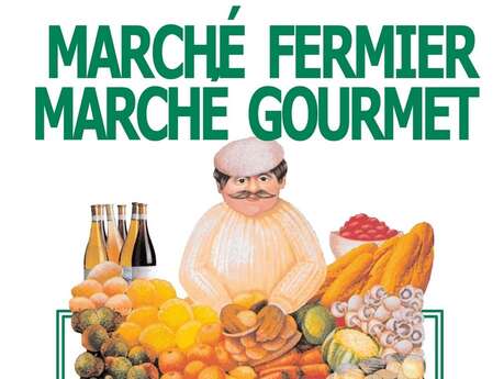 Marché Fermier - Marché Gourmet