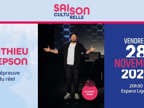 Mathieu Stepson À l'épreuve du réel - saison culturelle de Montlouis