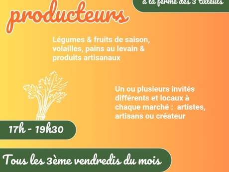 Marché de poducteurs à la Ferme des 3 Tilleuls
