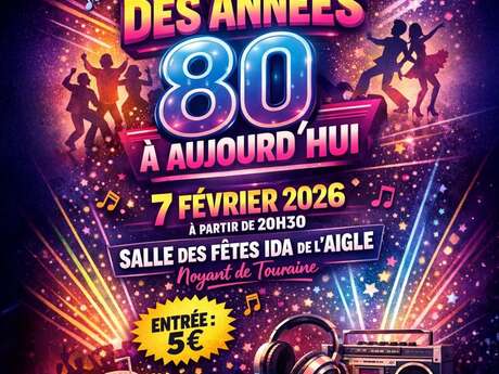 Soirée "des années 80 à aujourd'hui"