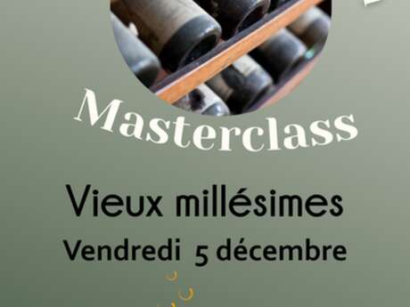 Soirée dégustation - vieux millésimes