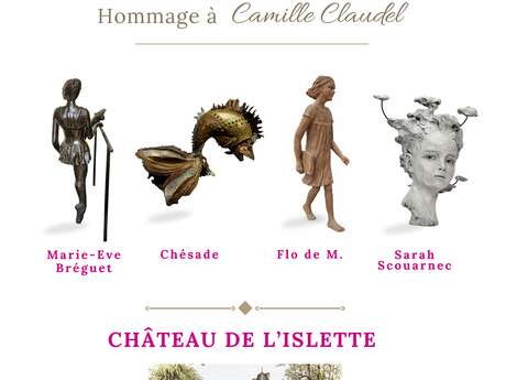 Exposition « Hommage à Camille Claudel" au château de l'Islette