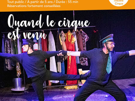 Spectacle "Quand le cirque est venu"