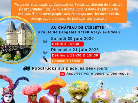 Le Château de l'Islette à l'heure Vénitienne
