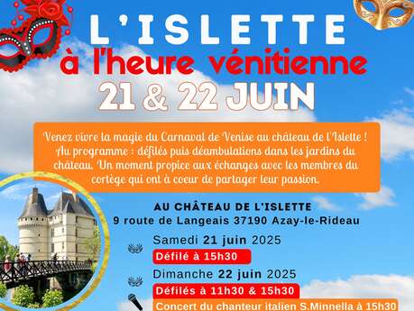 Le Château de l'Islette à l'heure Vénitienne