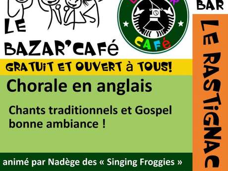 Chorale en anglais au BAZAR'café