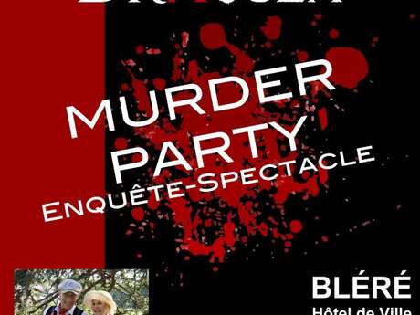 Enquête-spectacle à Bléré : Murder party - L'affaire Dracula