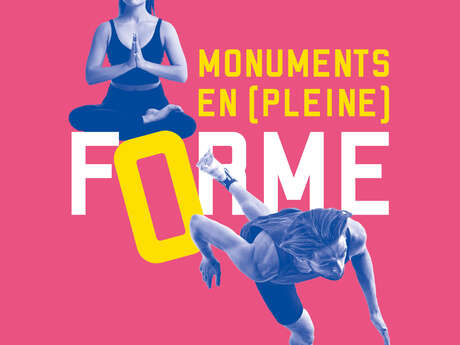 Monuments en (pleine) forme
