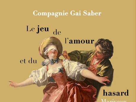 Le jeu de l’amour et du hasard - De Marivaux Le jeu de l’amour et du hasard - De Marivaux