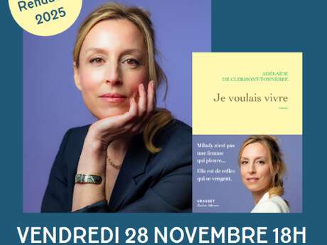 Rencontre et dédicace : Adélaïde de Clermont-Tonnerre