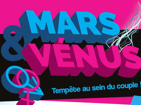 Mars & Vénus tempête au sein du couple