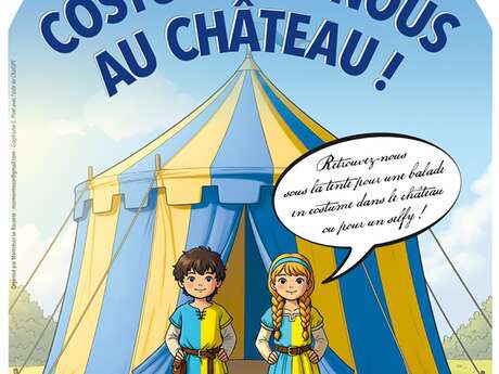 Costumons-nous au château