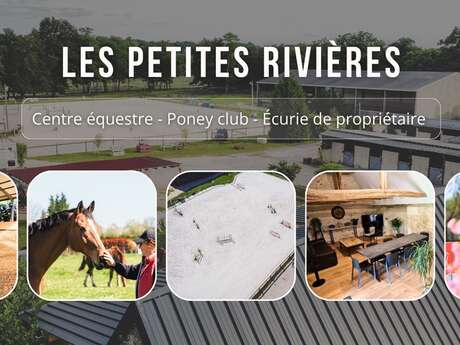 Centre équestre les Petites Rivières