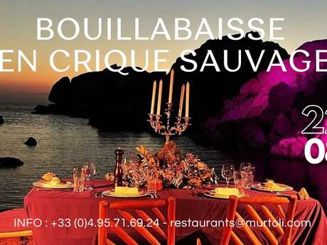 MURTOLI La Table du Pêcheur - Soirée Bouillabaisse en crique sauvage