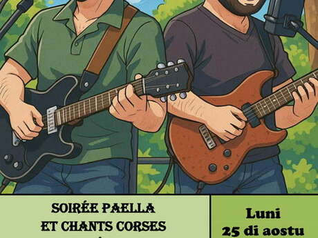 Soirée Paëlla et Chants Corses animée par I Babbi Verdi à Granace