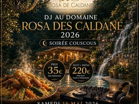 Soirée Couscous & DJ au Domaine Rosa des Caldane