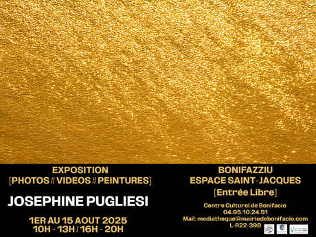 EXPOSITION DE L'ARTISTE JOSÉPHINE PUGLIESI