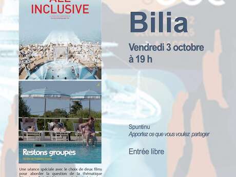 Cinédoc à Bilia "All Inclusive" et "Restons Groupés" à l'affiche