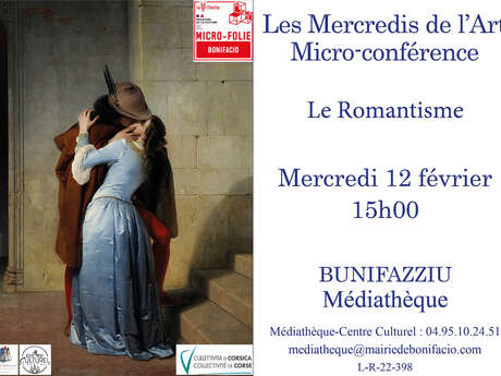 MICRO-CONFÉRENCE : LE ROMANTISME