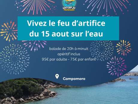 Sortie en mer spéciale feu d'artifice avec Waterplay