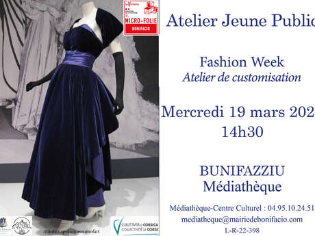 ATELIER JEUNE PUBLIC : CUSTOMISATION "FASHION WEEK"