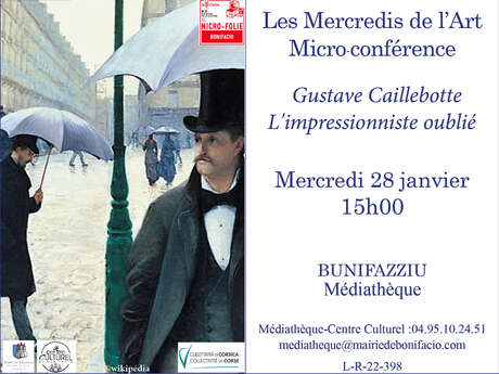 MICRO-CONFÉRENCE : GUSTAVE CAILLEBOTTE, L'IMPRESSIONNISTE OUBLIÉ