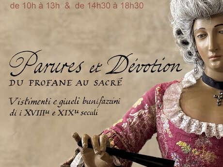 EXPOSITION : PARURES ET DÉVOTIONS, DU PROFANE AU SACRÉ