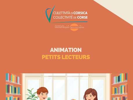 Animation : "Petits lecteurs" à la Médiathèque de Petreto-Bicchisano