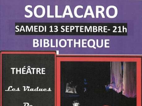 Théâtre  "Les viaducs de la Nacelle ou l'histoire d'Odile"
