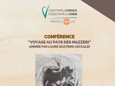 Conférence "Voyage au Pays des Mazzeri"