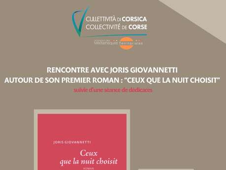 Rencontre avec Joris Giovannetti autour de son premier roman "Ceux que la nuit choisit"