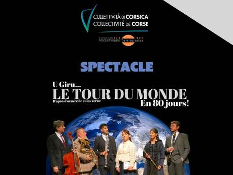 Spectacle : "U Giru… Le tour du monde en 80 jours" d'après l’œuvre de Jules Verne