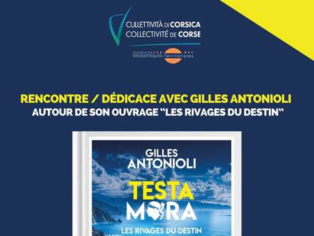 Rencontre dédicace avec Gilles Antonioli – Les Rivages du destin
