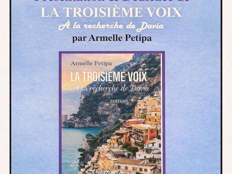 À la rencontre d’Armelle Petipa – Dédicace de son 1er ouvrage "La troisième voix, à la recherche de Davia"