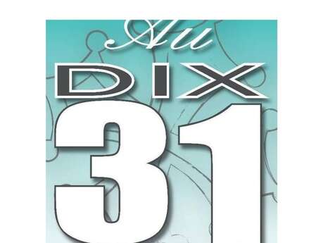 Au dix 31 Au dix 31