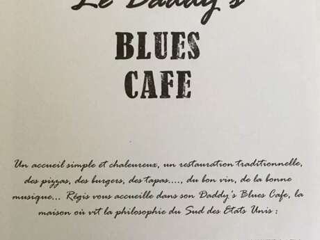 Le Daddy's Blues Café (Restaurant à thème) Le Daddy's Blues Café (Restaurant à thème)
