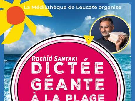 La dictée à la plage avec Rachid Santaki