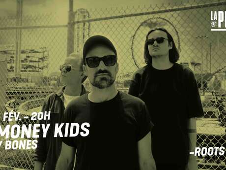 No Money Kids + Holy Bones