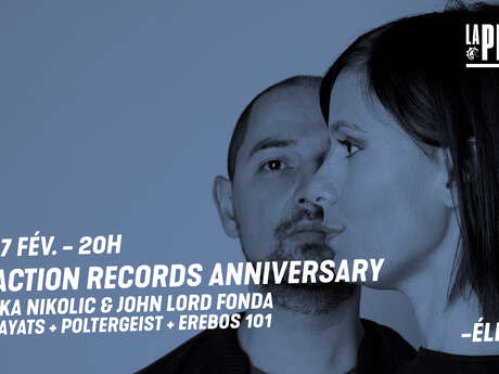 A-Traction Records Anniversary :  Veronika Nikolic & John Lord Fonda Live + Marc Ayats + Poltergeist + Erebos 101