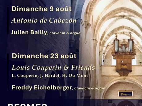 Moment d'orgue de l'été : Freddy Eichelberger, clavecin et orgue, Louis Couperin & Friends