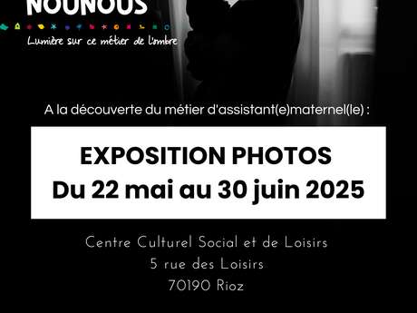 Exposition photographique sur les assistant(e)s maternel(le)s, à Rioz