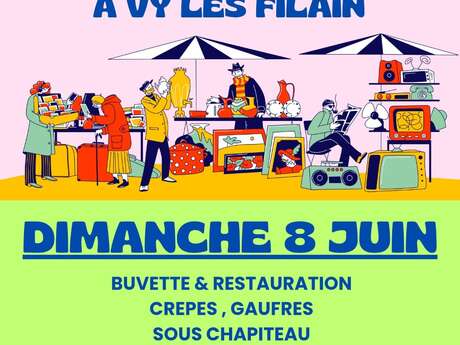 Vide Grenier à Vy Les Filain