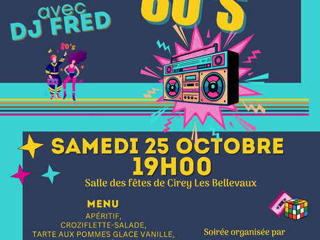 Soirée 80's à Cirey les Bellevaux
