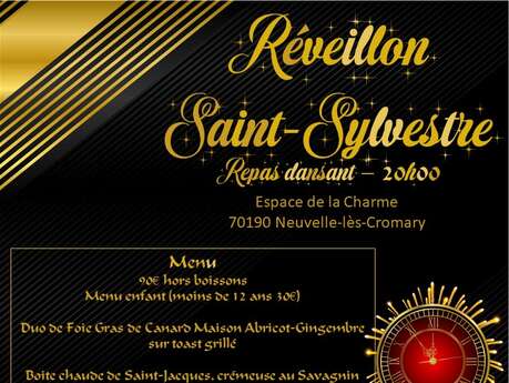 Réveillon de la Saint Sylvestre à Neuvelle les Cromary